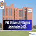 PES University Begins Admissions for 2026 Session; Apply Now @admissions.pes.edu